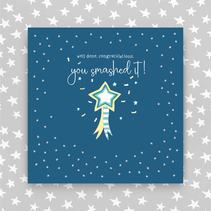 Well done, Congratulations, you smashed it Greeting Card (GR71)