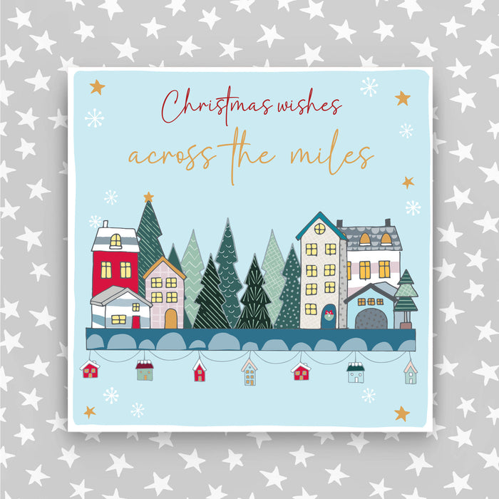 Christmas Wishes Across The Miles greeting card (CC42)