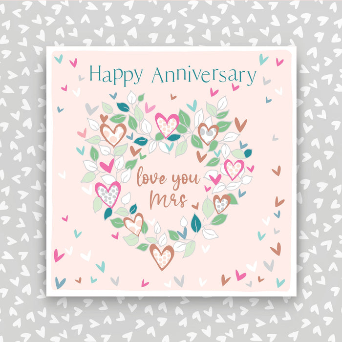 Happy Anniversary - Love you Mrs greeting card (FB241)