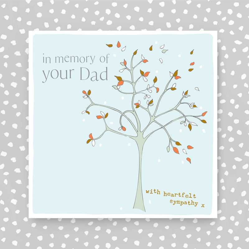 In memory of your Dad - with heartfelt sympathy Greeting Card (FB276)