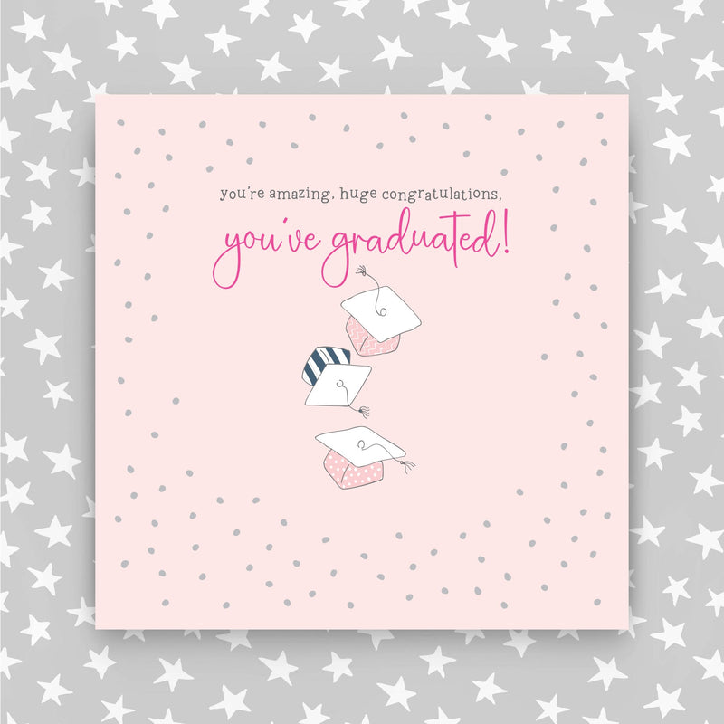 You've Graduated Greeting Card in pink colours (GR80)