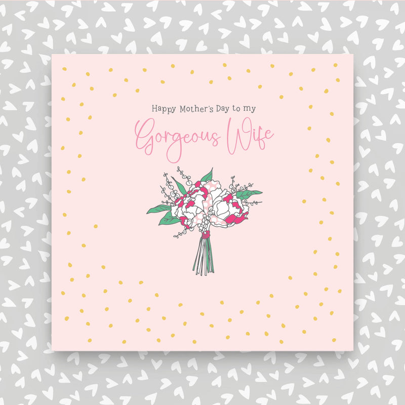 Happy Mother's Day to my Gorgeous Wife (GR98)