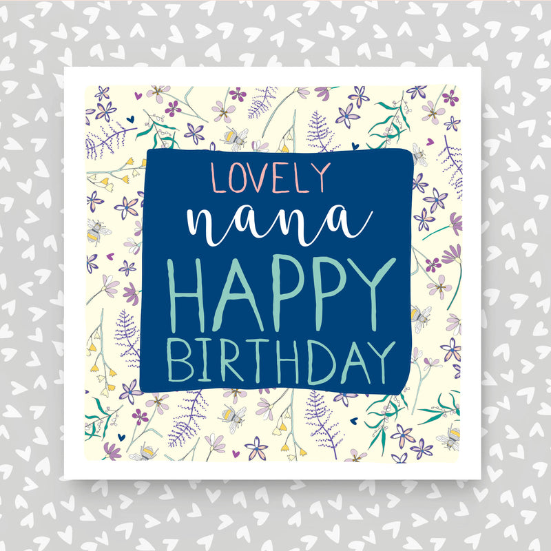 Lovely Nana Happy Birthday Greeting Card - (IR-NANA-134)