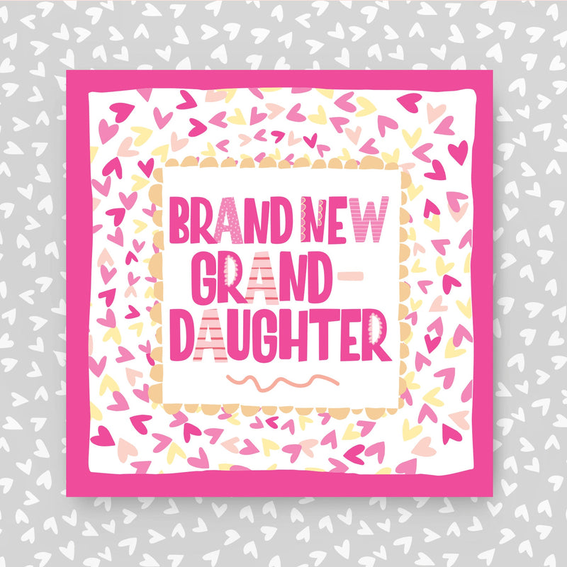 Card with 'Brand New Granddaughter' text on a heart-patterned background