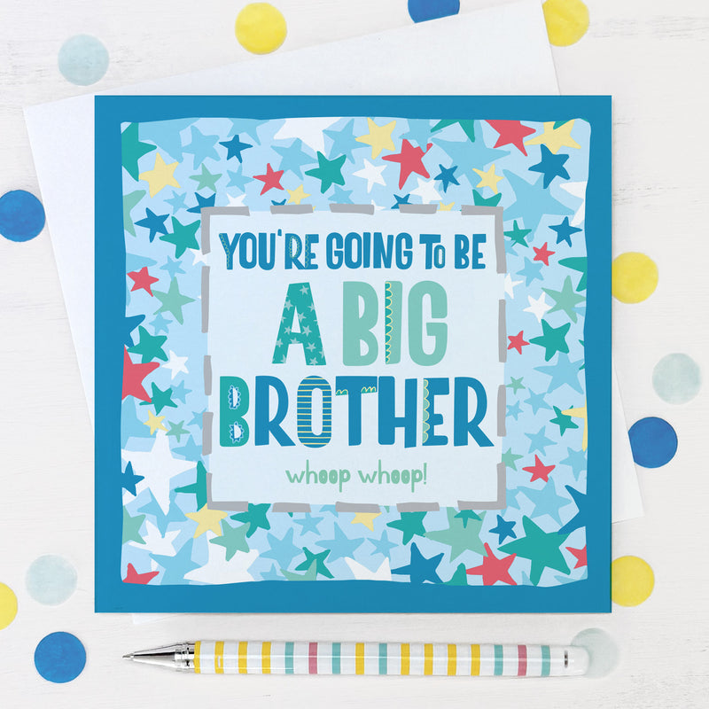 You're going to be a big brother - Congrats Greeting Card (TF169)