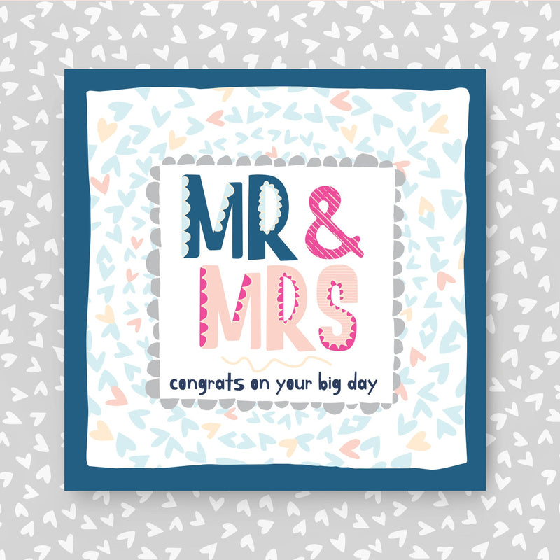 Wedding Card with 'MR & MRS congrats on your big day' text on a patterned background. 