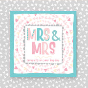 Card with 'Mrs & Mrs congrats on your big day'. Perfect for same-sex couples on their Wedding Day.