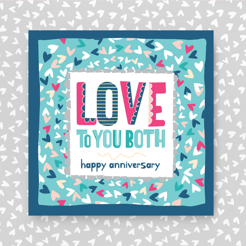 Anniversary Card with 'Love to You Both' text on a patterned background