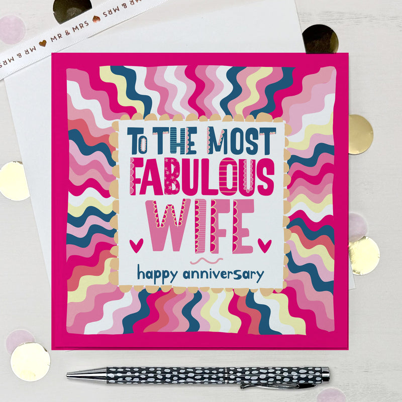 To The Best Ever Wife - Happy Anniversary Greeting Card (TF182)
