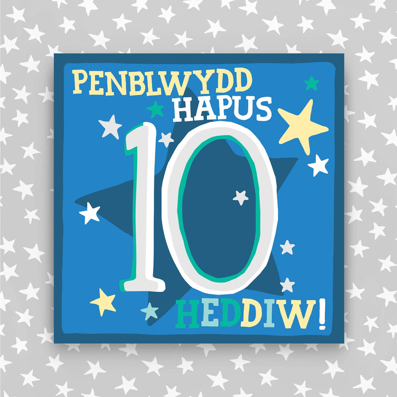 Welsh - Penblwydd Hapus 10 Heddiw - Happy Birthday 10 today card (WHH10)
