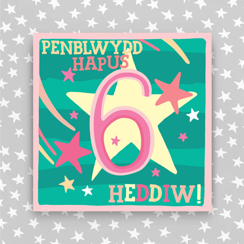 Welsh - Penblwydd Hapus 6 Heddiw - Happy Birthday 6 today card (WHH33)