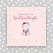 Happy Christmas to a Lovely Great Granddaughter (XGR14)