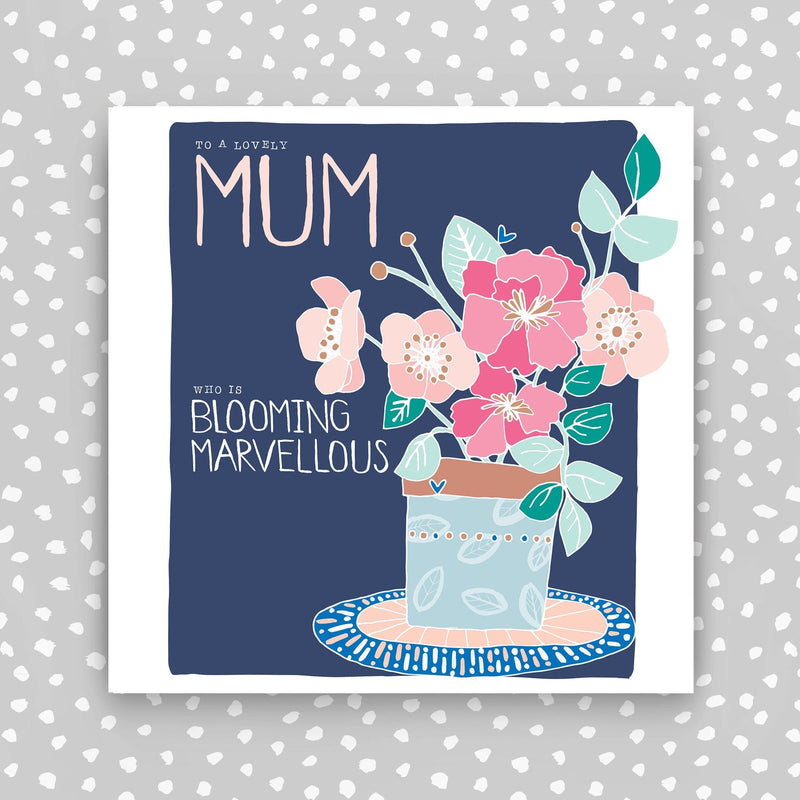 Lovely Mum who is blooming marvelous (AB31)
