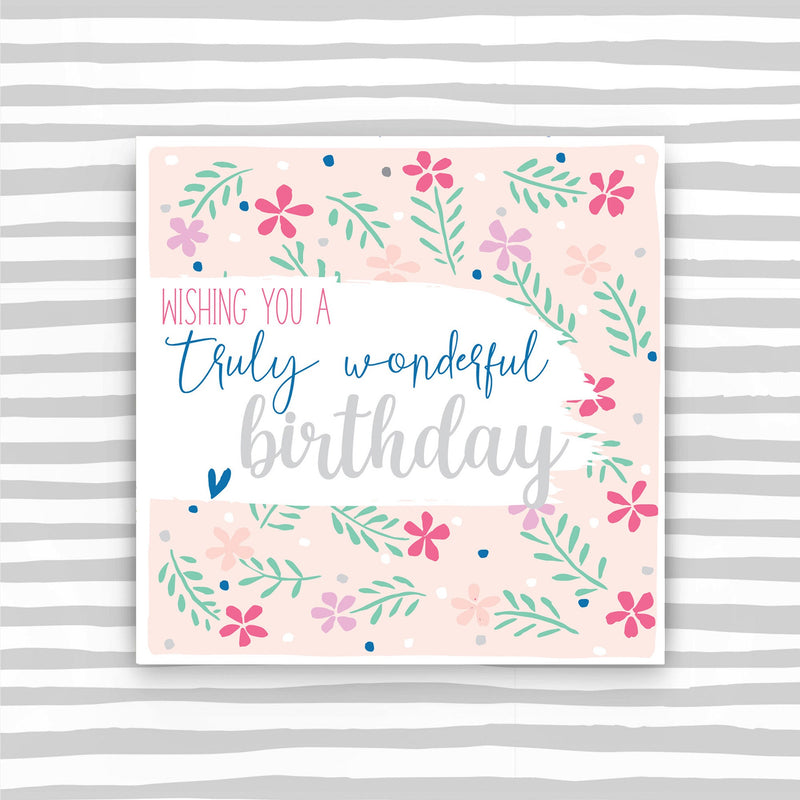 Wishing You A Truly Wonderful Birthday, Birthday Card (BS04)