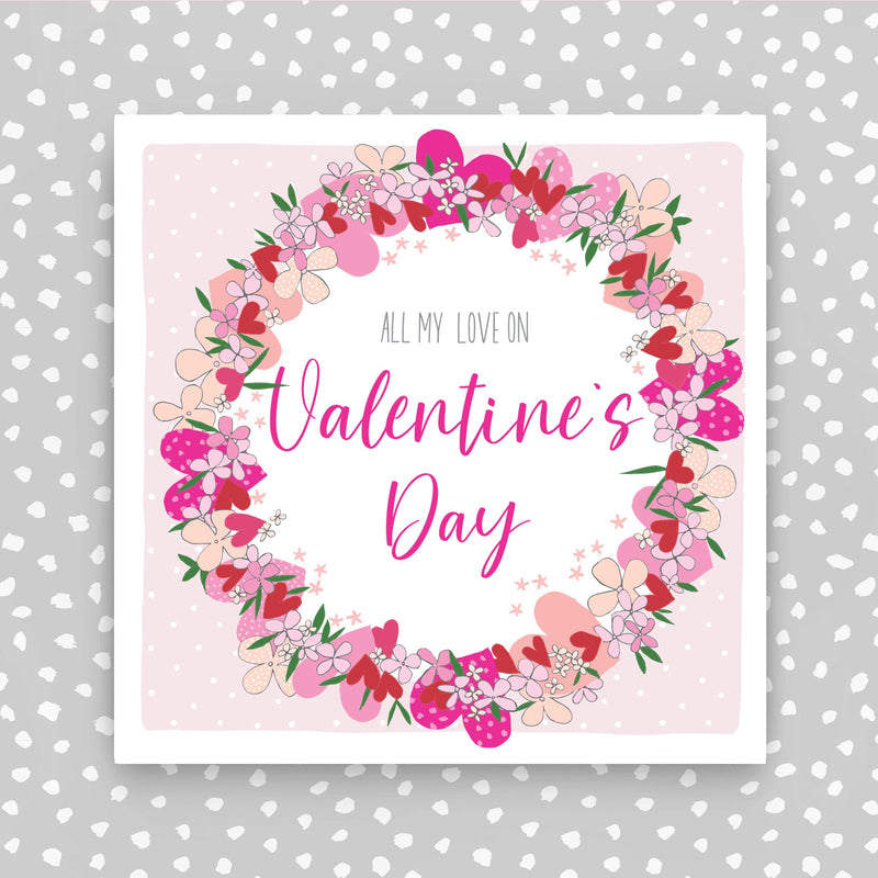 All my love on Valentine's Day  (G38)