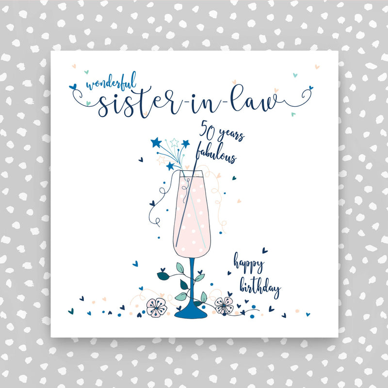 Sister-in-law 50th Birthday Card (NTJ167)